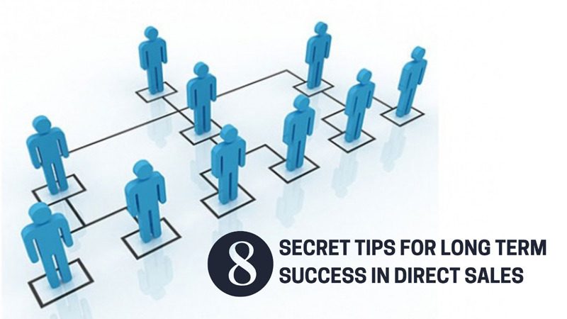 Secret Tips for Long Term Success In Direct Sales